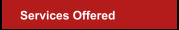 Services Offered