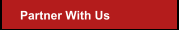 Partner With Us